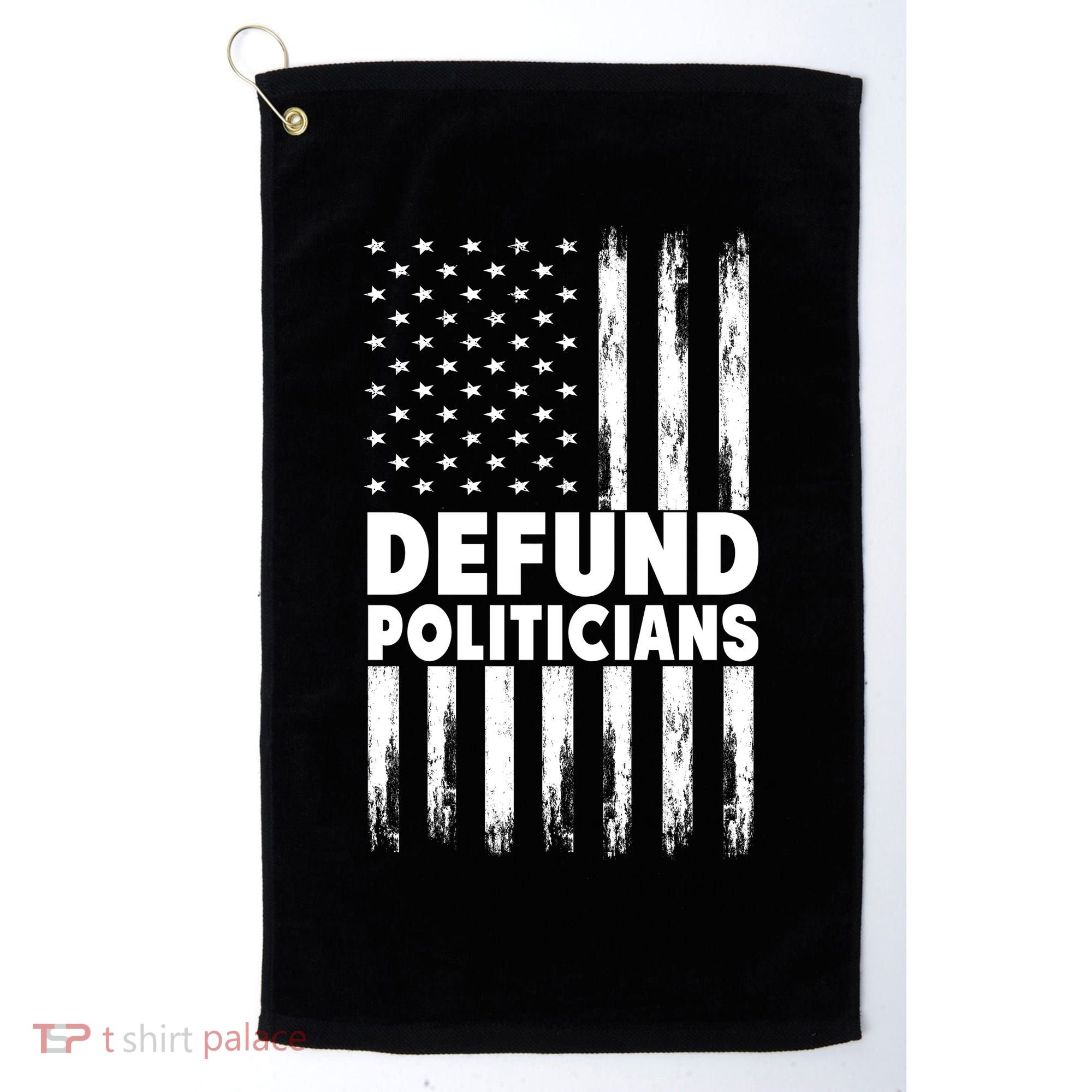 Defund Politicians USA Flag Golf Towel