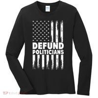 Defund Politicians USA Flag Women's Long Sleeve Shirt thumb 0