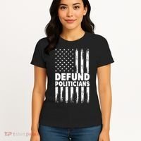 Defund Politicians USA Flag Women's T-Shirt thumb 4