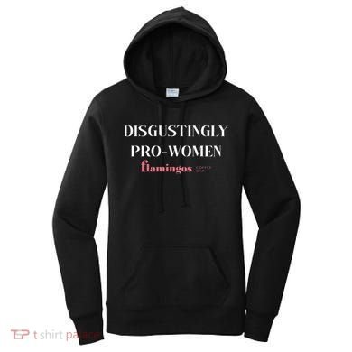 Disgustingly Pro Women Women's Hoodie