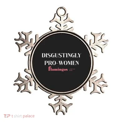 Disgustingly Pro Women Ornament