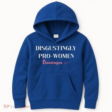 Disgustingly Pro Women Kids Hoodie