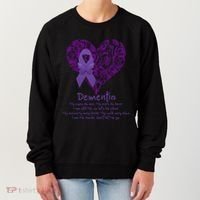 Dementia Quote AlzheimerS Support Women's Sweatshirt thumb 0