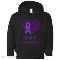 Dementia Quote AlzheimerS Support Toddler Hoodie thumb 0