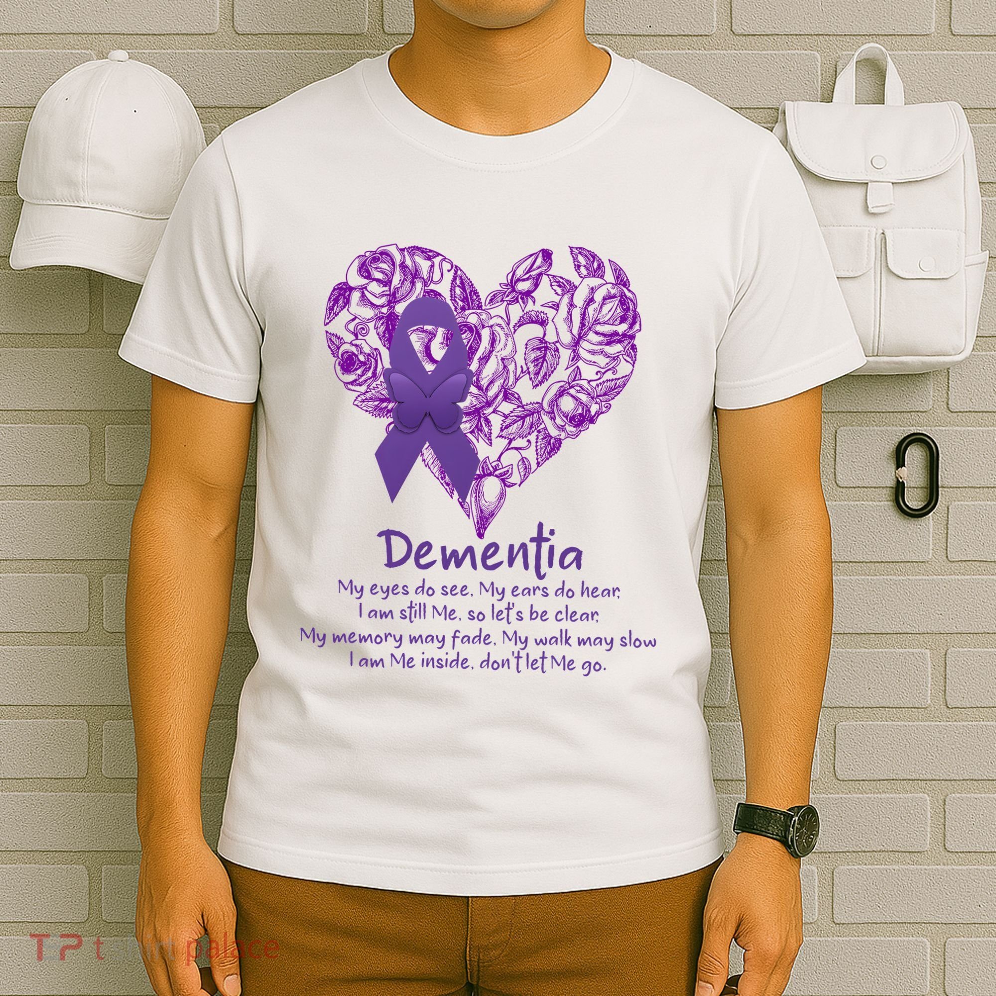 Dementia Quote AlzheimerS Support T-Shirt