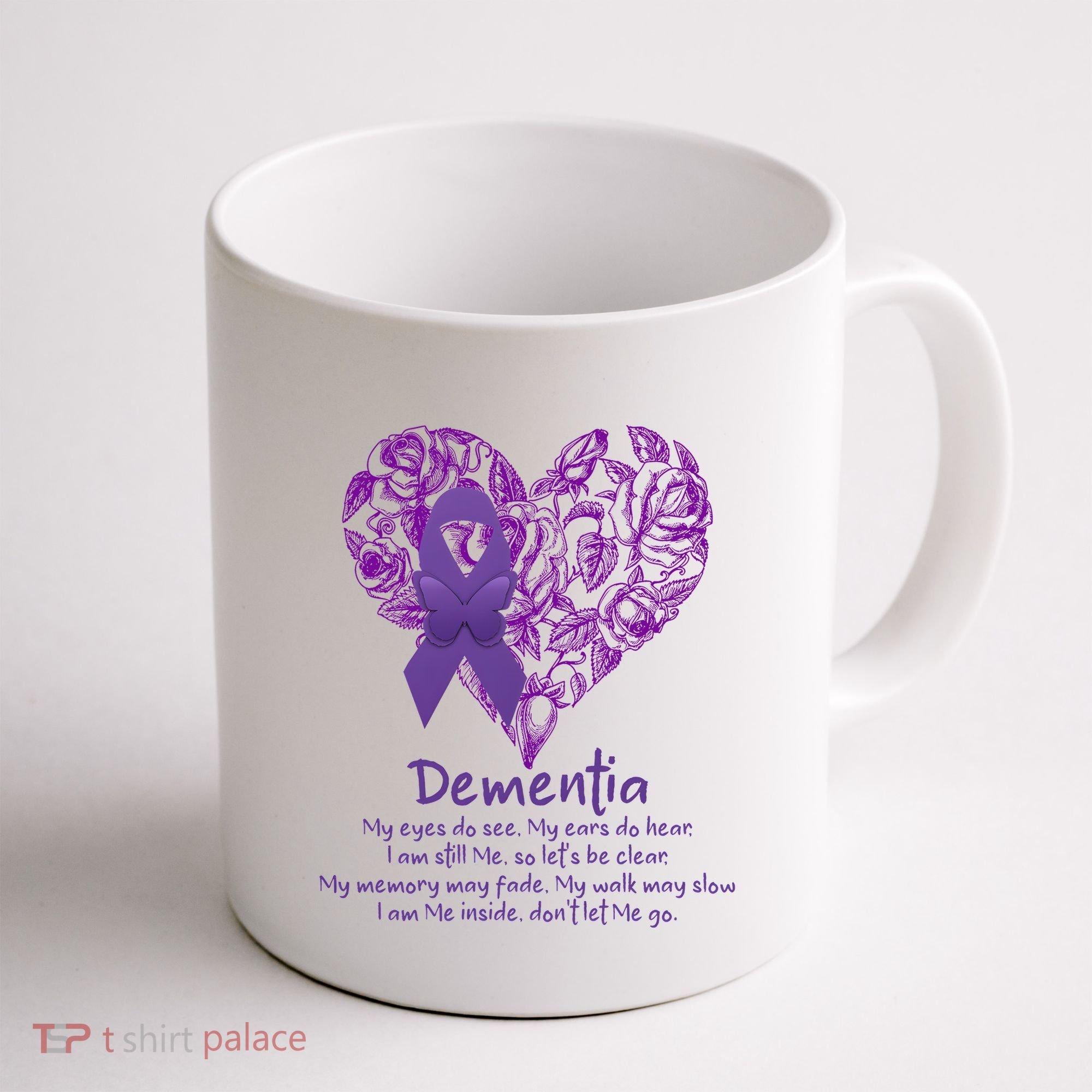 Dementia Quote AlzheimerS Support Coffee Mug