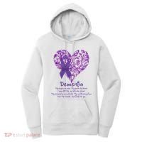 Dementia Quote AlzheimerS Support Women's Hoodie thumb 0