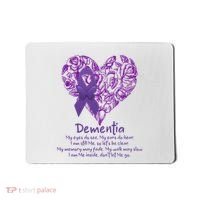 Dementia Quote AlzheimerS Support Mousepad thumb 0