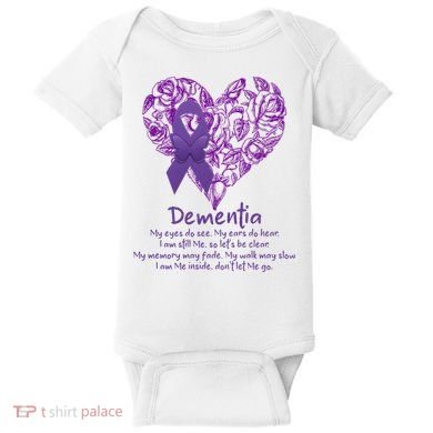 Dementia Quote AlzheimerS Support Baby Bodysuit