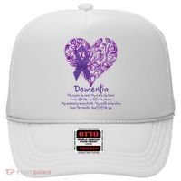 Dementia Quote AlzheimerS Support Hat thumb 0
