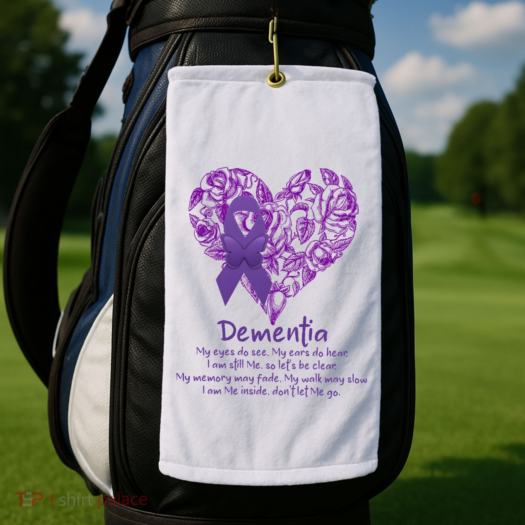 Dementia Quote AlzheimerS Support Golf Towel