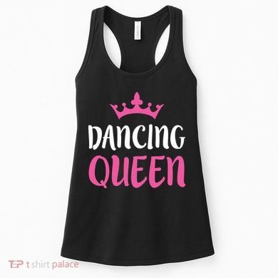 Dancing Queen Dance Lover Gift Women's Tank Top