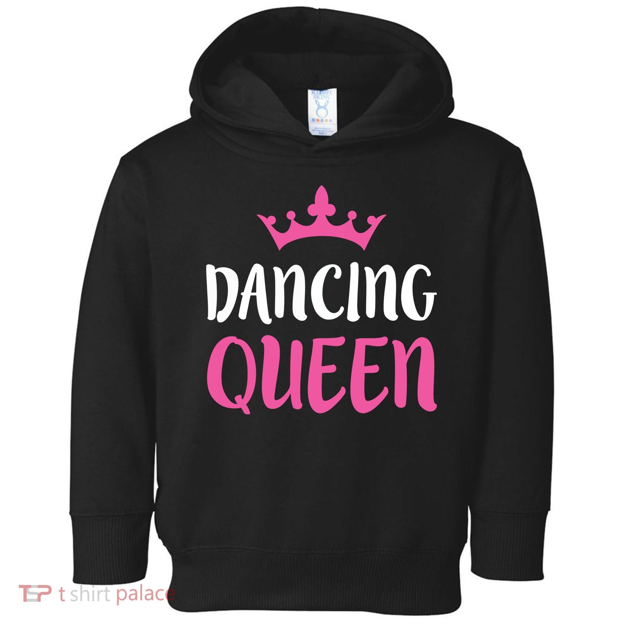 Dancing Queen Dance Lover Gift Toddler Hoodie