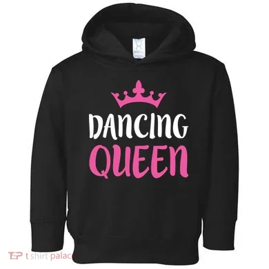 Dancing Queen Dance Lover Gift Toddler Hoodie