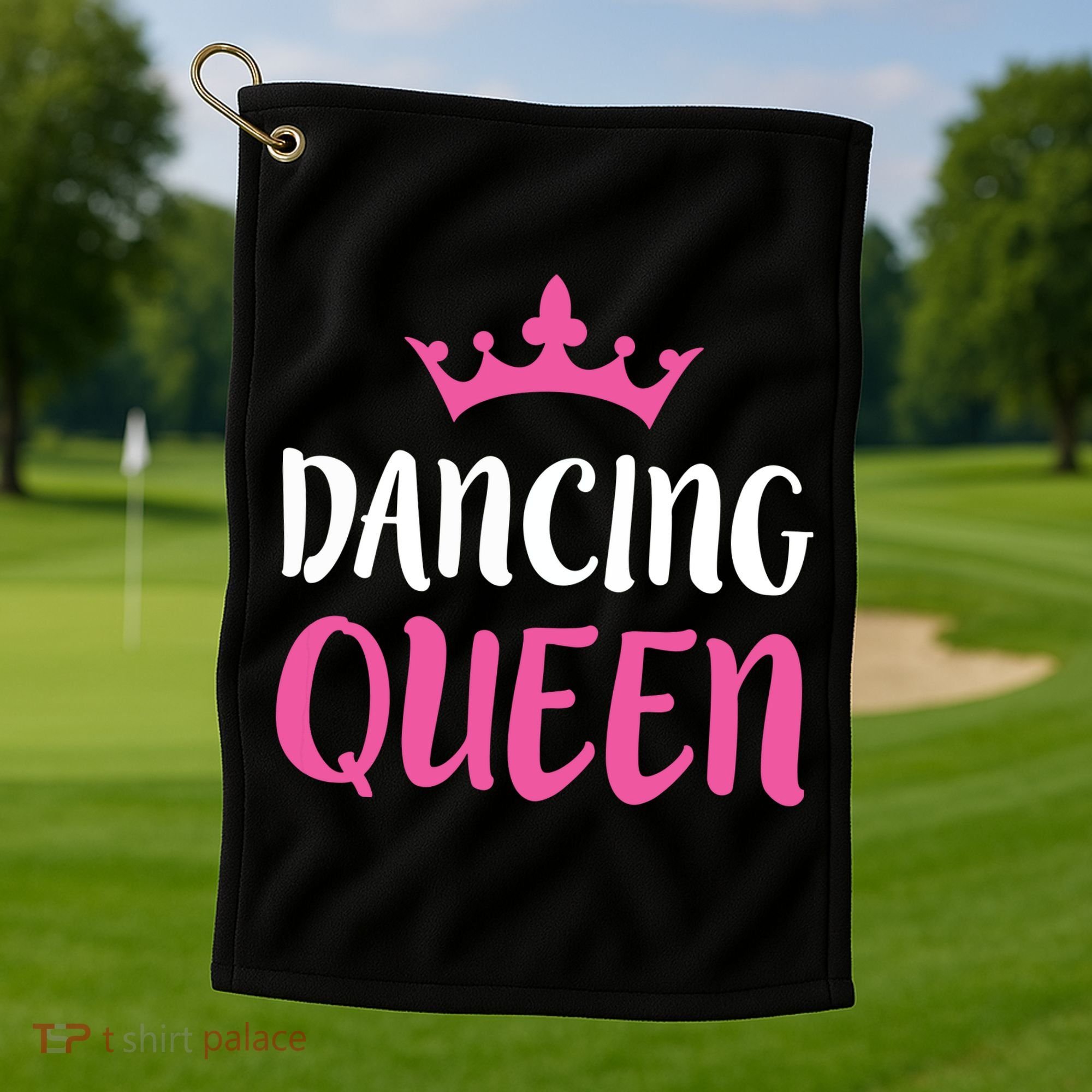 Dancing Queen Dance Lover Gift Golf Towel