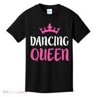 Dancing Queen Dance Lover Gift Kids T-Shirt thumb 0