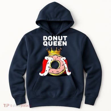 Donut Queen Doughnuts Funny Donut Lover Cute Donut Hoodie