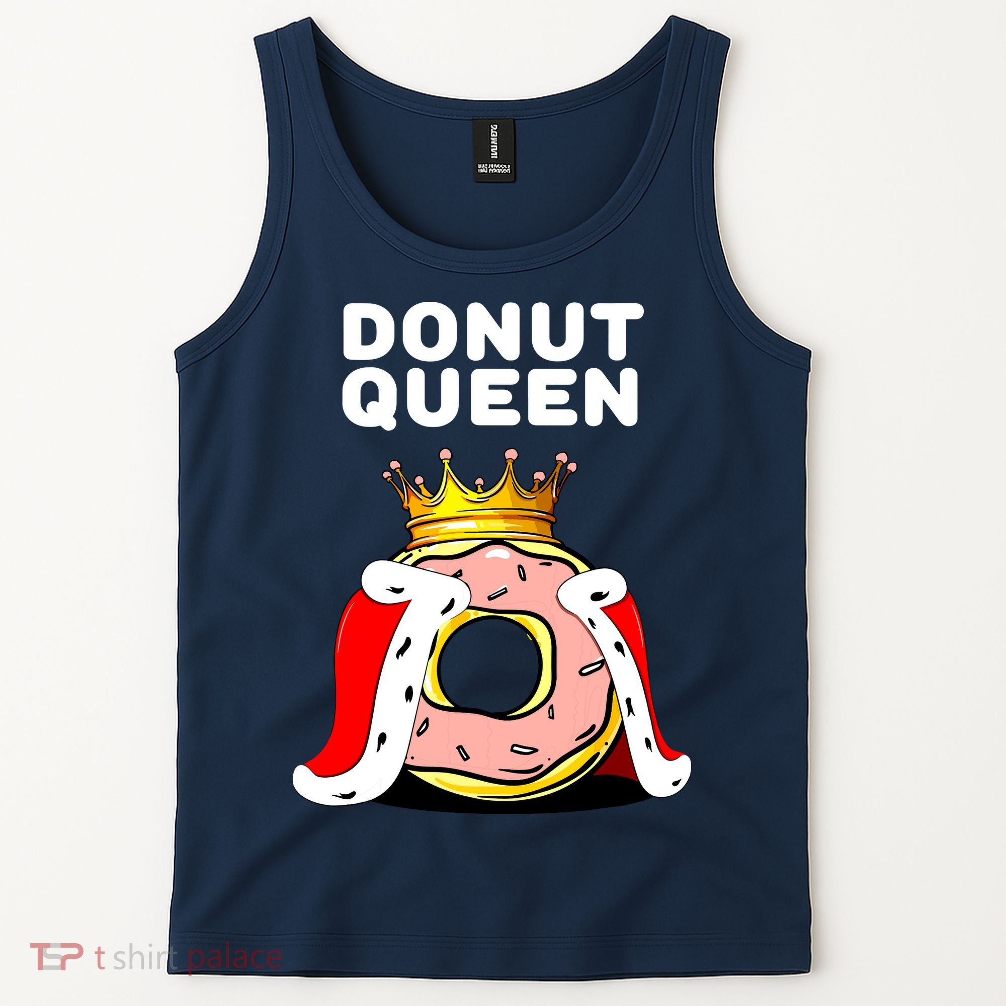 Donut Queen Doughnuts Funny Donut Lover Cute Donut Tank Top