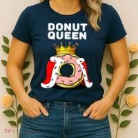 Donut Queen Doughnuts Funny Donut Lover Cute Donut Women's T-Shirt thumb 2