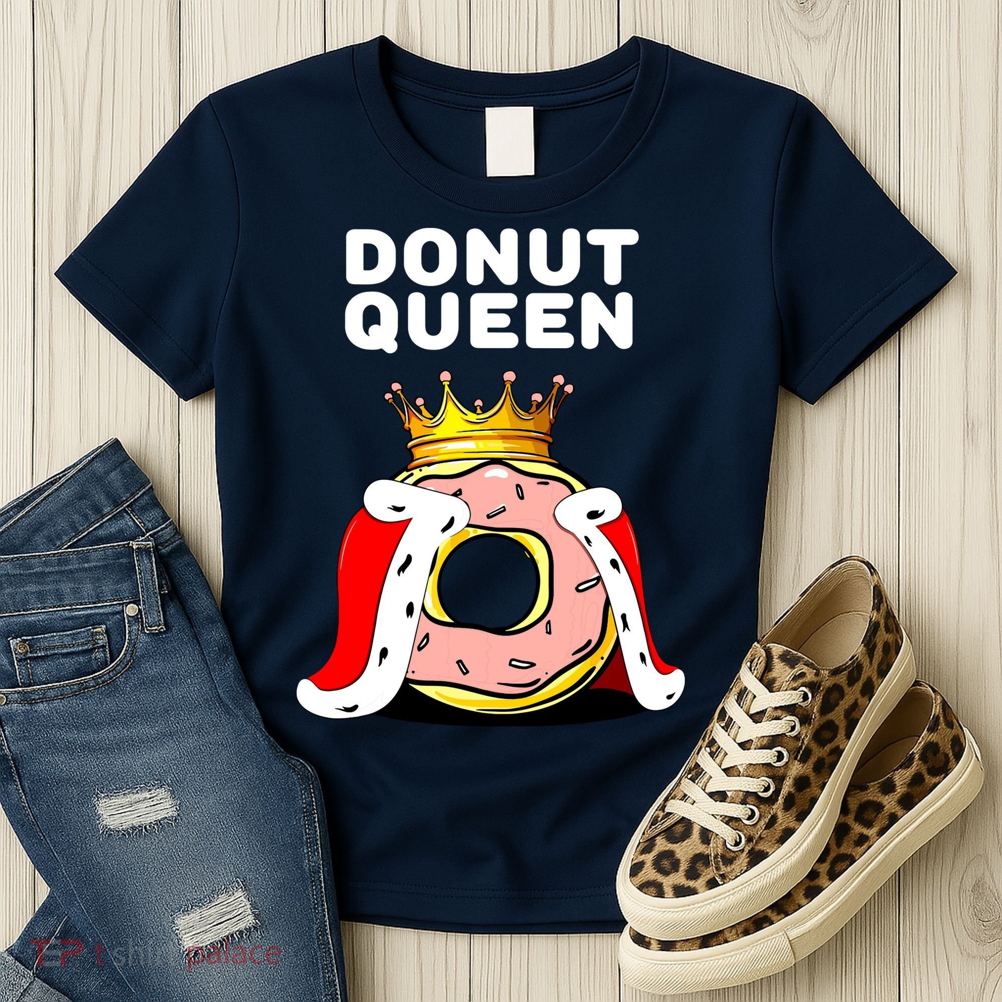 Donut Queen Doughnuts Funny Donut Lover Cute Donut Women's T-Shirt