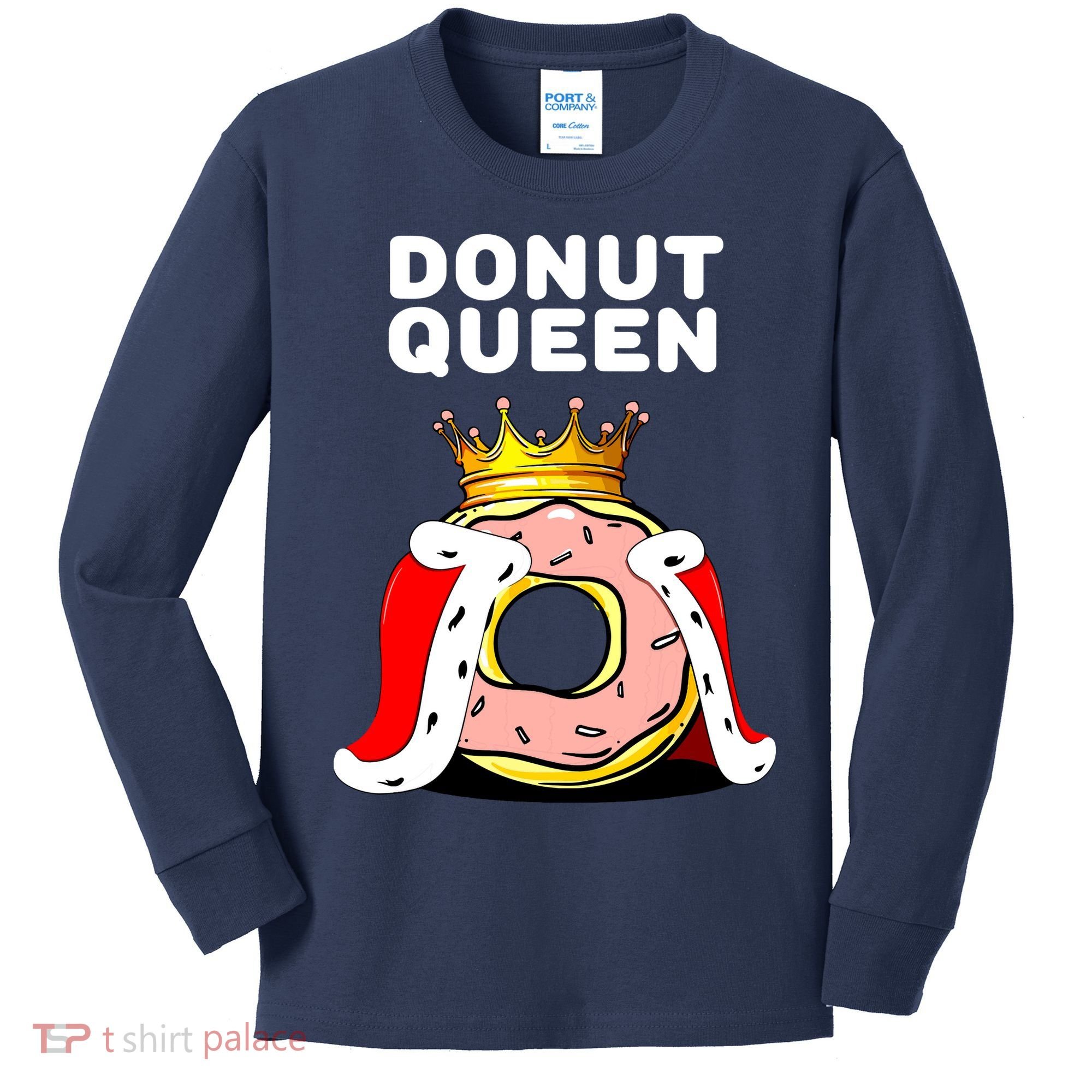Donut Queen Doughnuts Funny Donut Lover Cute Donut Kids Long Sleeve Shirt