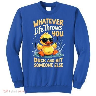 Duck Quote Graphics Yellow Rubber Duck Sweatshirt