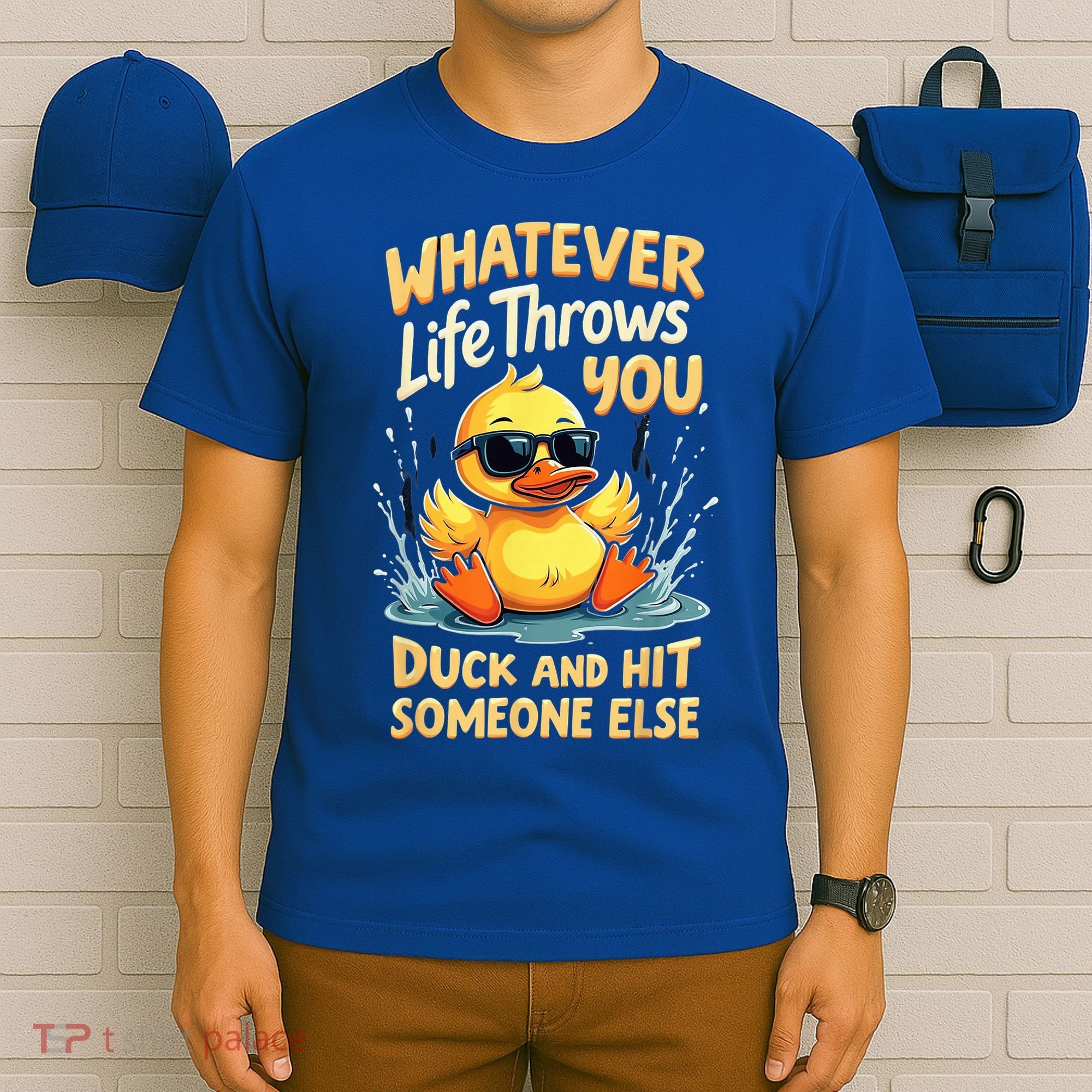 Duck Quote Graphics Yellow Rubber Duck T-Shirt