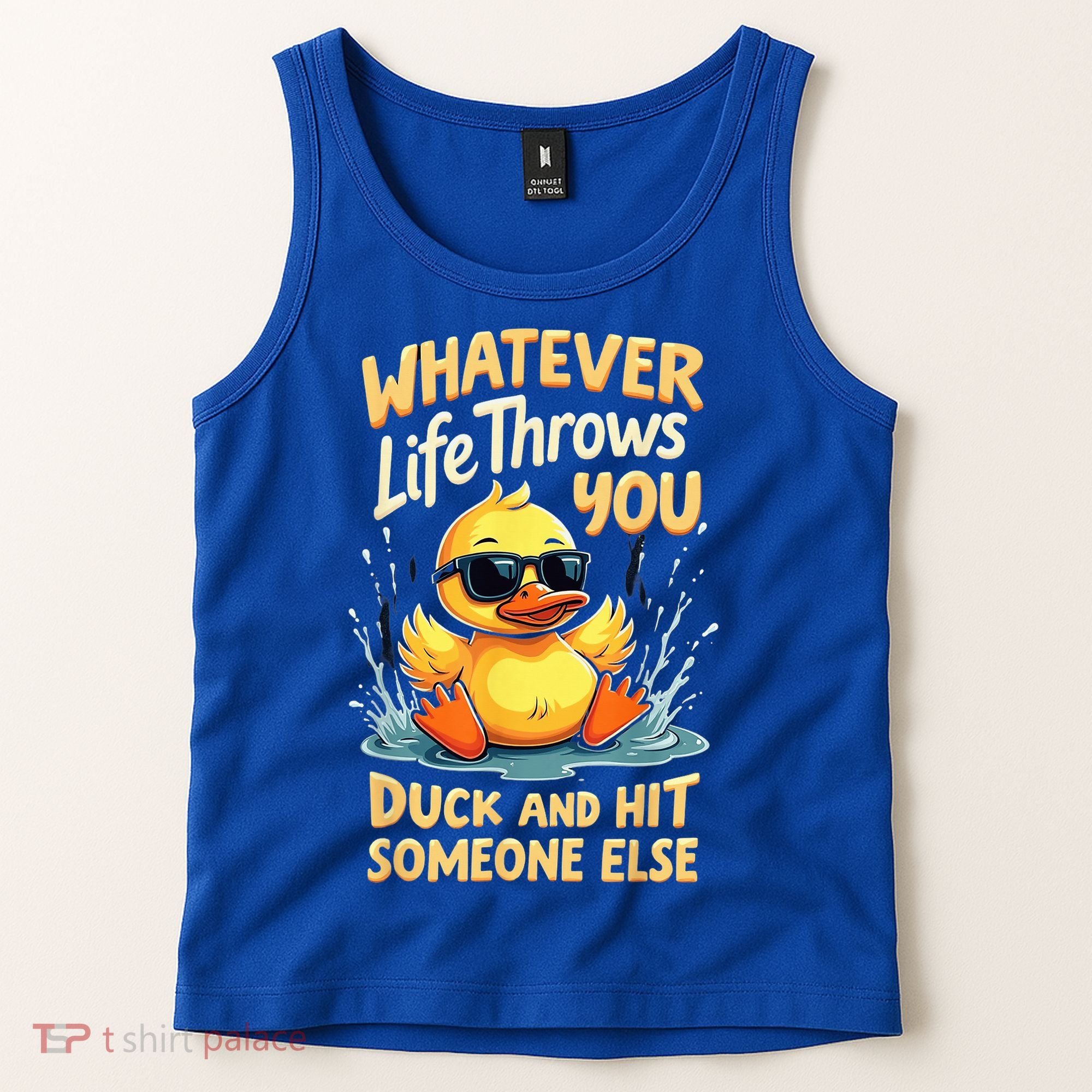 Duck Quote Graphics Yellow Rubber Duck Tank Top
