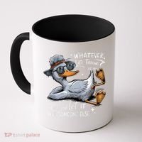 Duck Quote Graphics Whatever Life Throws At You Duck And Let It Hit Someone Else Coffee Mug thumb 0