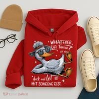 Duck Quote Graphics Whatever Life Throws At You Duck And Let It Hit Someone Else Hoodie thumb 4