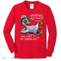 Duck Quote Graphics Whatever Life Throws At You Duck And Let It Hit Someone Else Kids Long Sleeve Shirt thumb 0