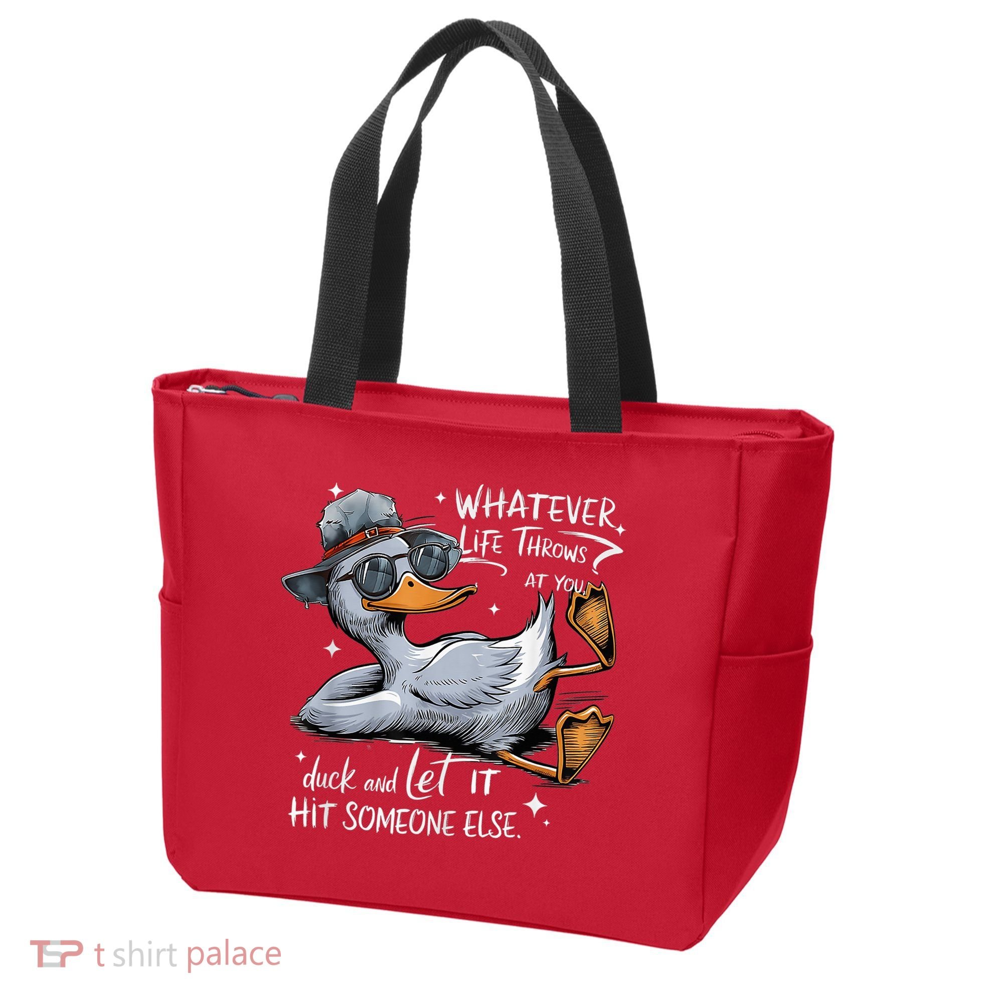 Duck Quote Graphics Whatever Life Throws At You Duck And Let It Hit Someone Else Tote Bag