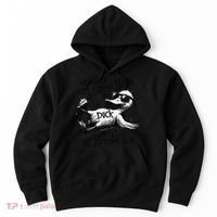 Duck Quote Graphics Whatever Life Throws At You Duck And Let It Hit Someone Else Hoodie thumb 0