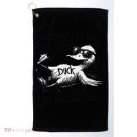 Duck Quote Graphics Whatever Life Throws At You Duck And Let It Hit Someone Else Golf Towel thumb 0