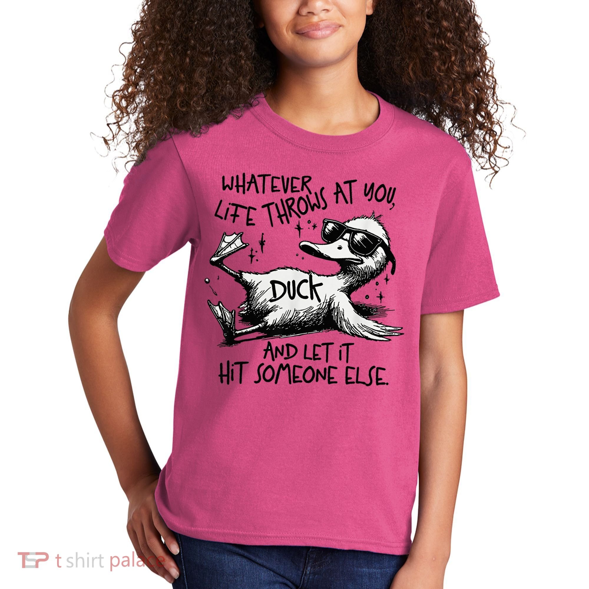 Duck Quote Graphics Whatever Life Throws At You Duck And Let It Hit Someone Else Kids T-Shirt