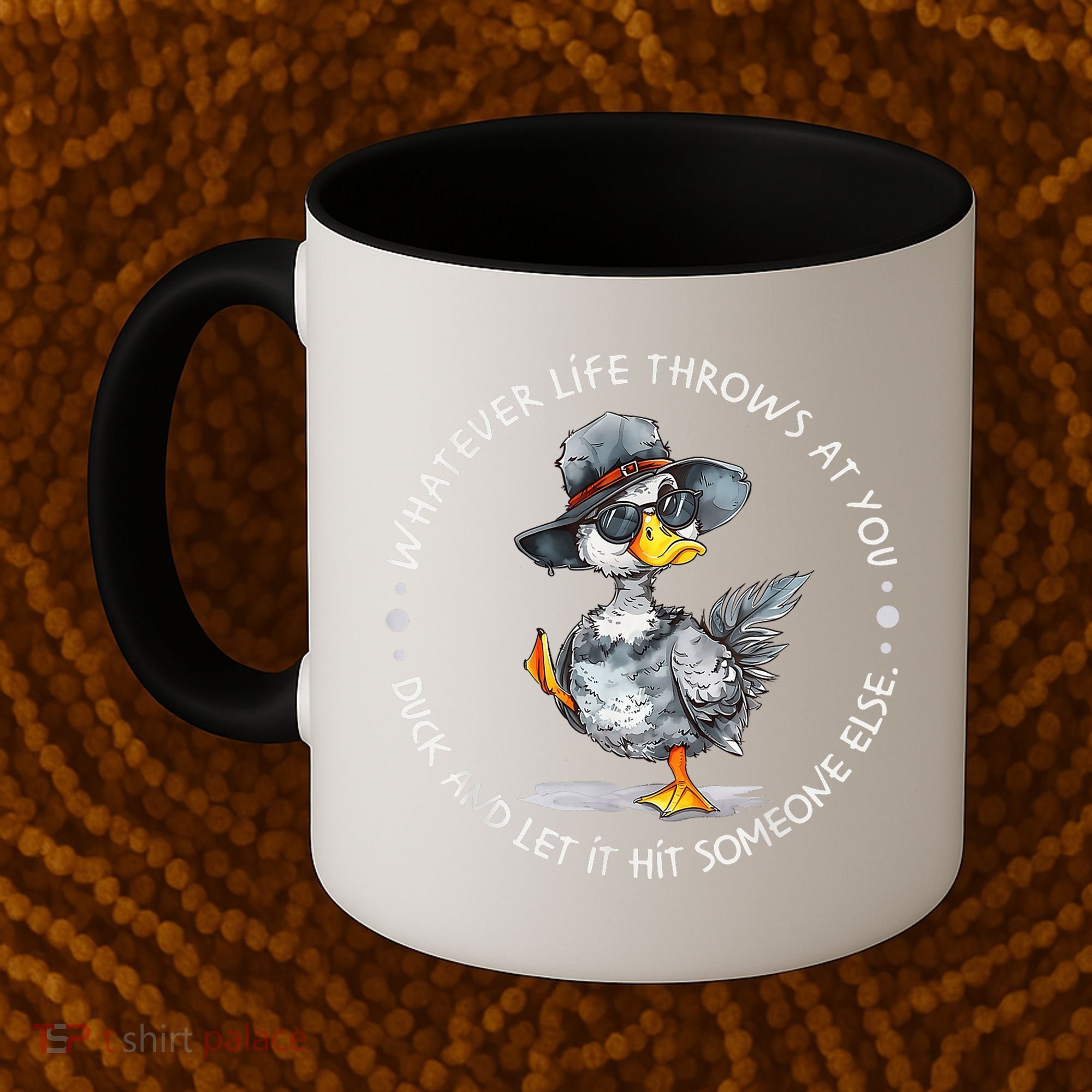 Duck Quote Graphics  Coffee Mug