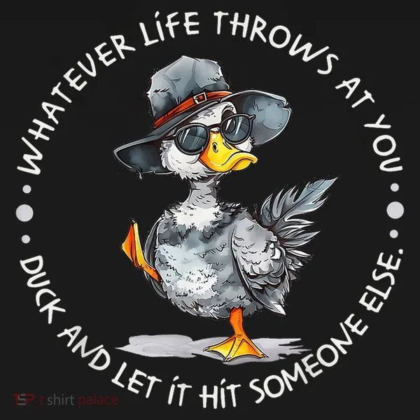 Duck Quote Graphics  Women's Hoodie