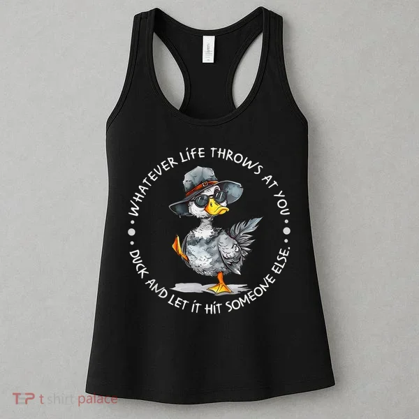 Duck Quote Graphics  Women's Tank Top