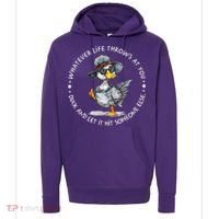 Duck Quote Graphics  Hoodie thumb 0