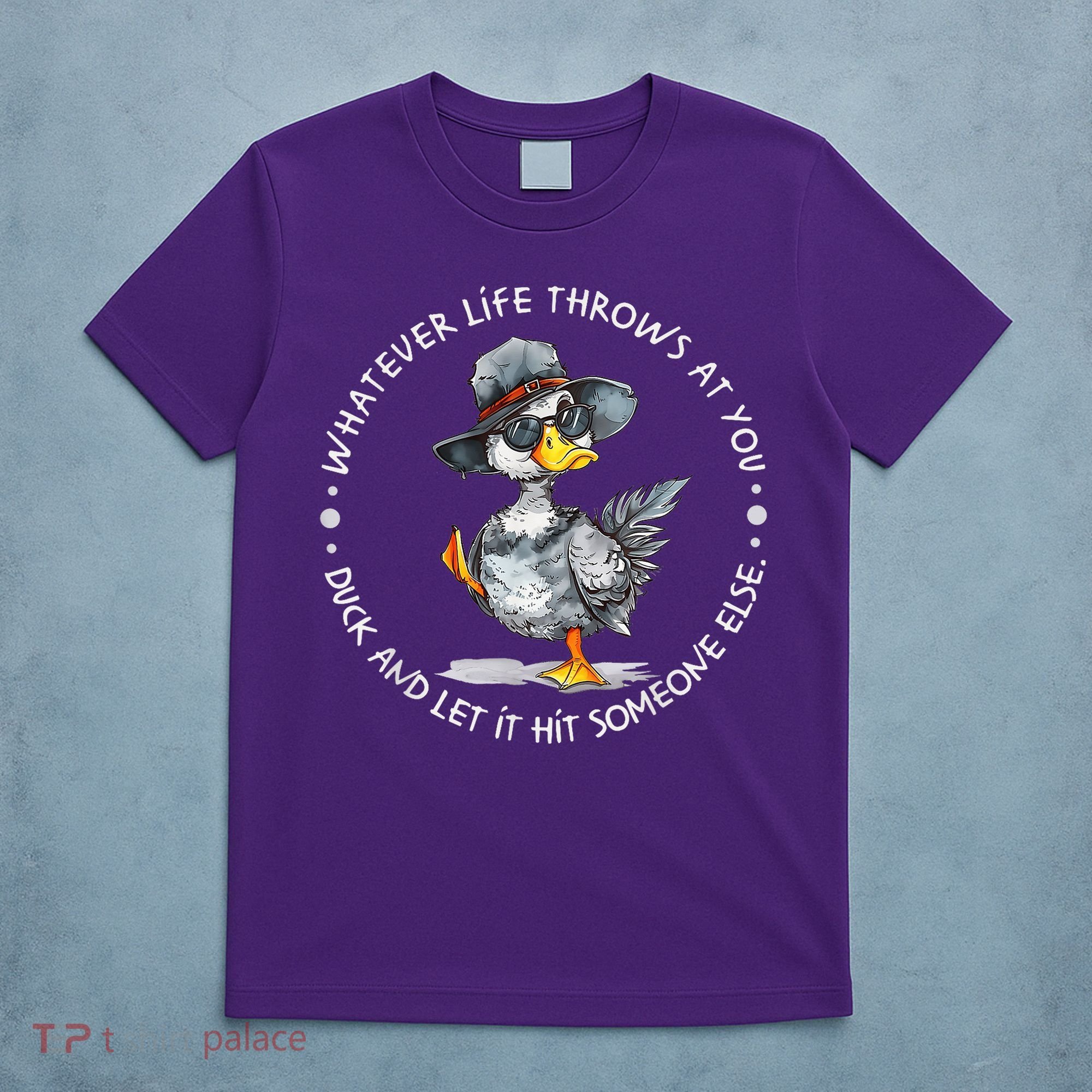 Duck Quote Graphics  T-Shirt