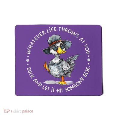 Duck Quote Graphics  Mousepad