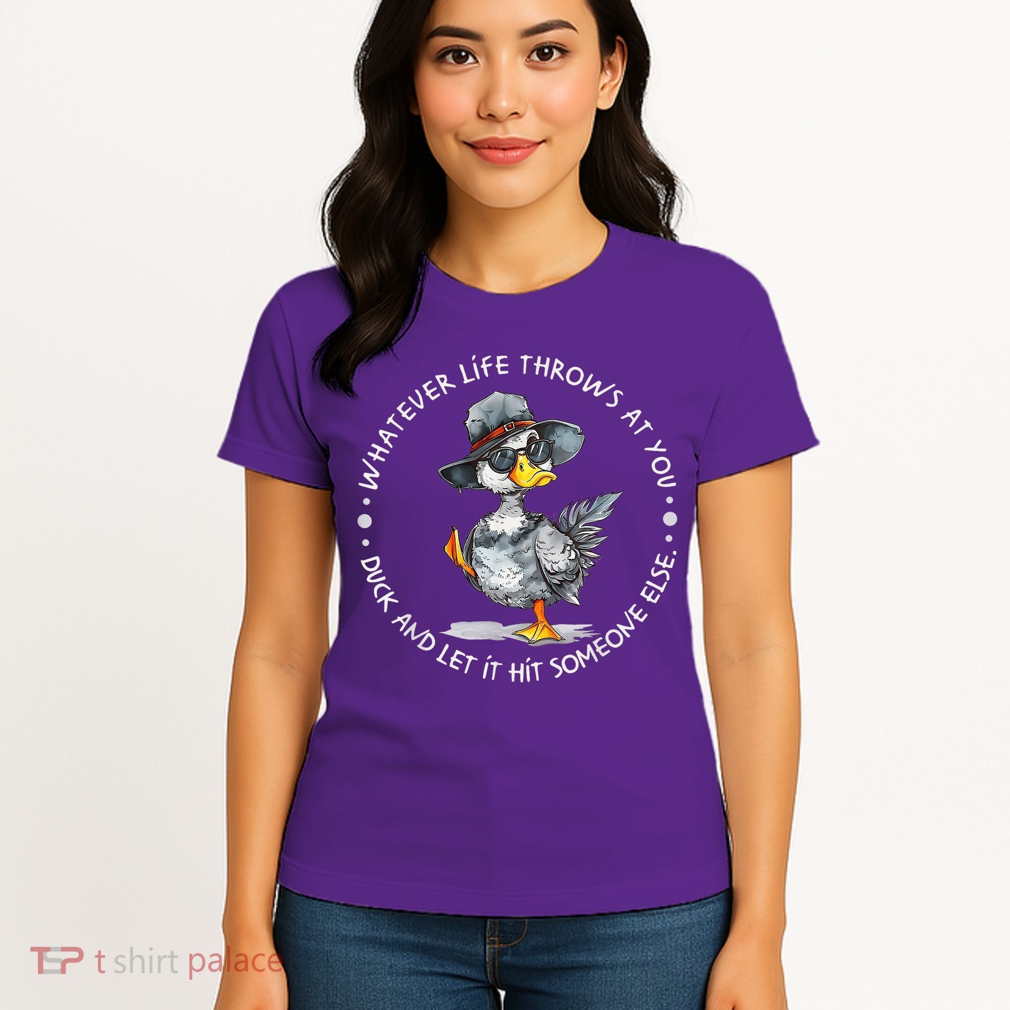 Duck Quote Graphics  Women's T-Shirt