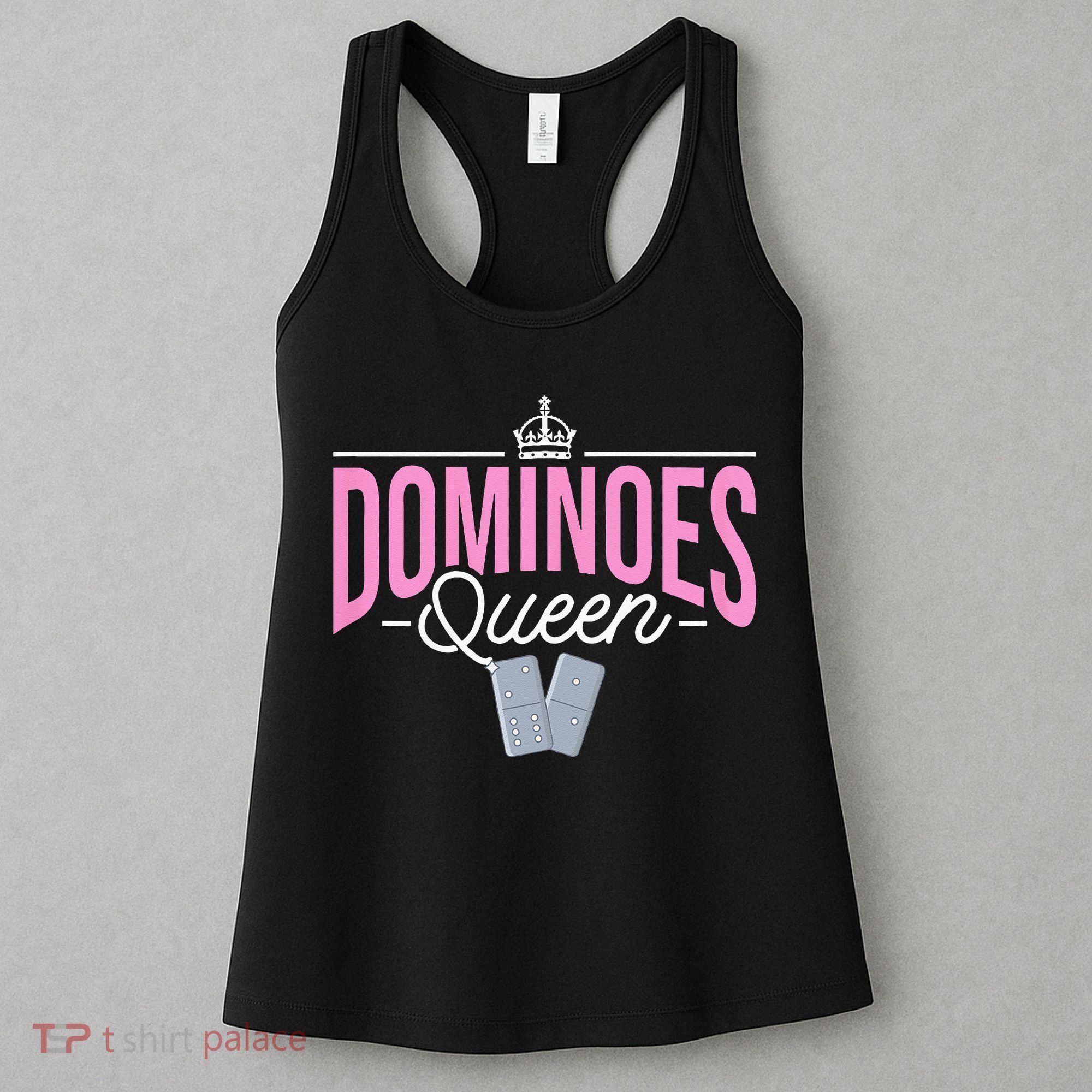 Dominoes Queen Play Domino Mexican Domino Women's Tank Top