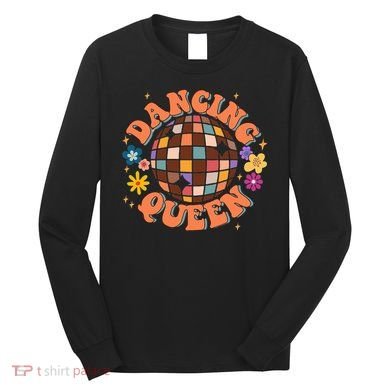 Dancing Queen Retro Bridesmaids 70’s Disco Bachelorette Long Sleeve Shirt