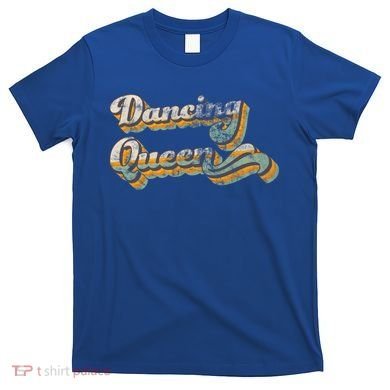 Dancing Queen Retro 1970s Vintage Gift T-Shirt