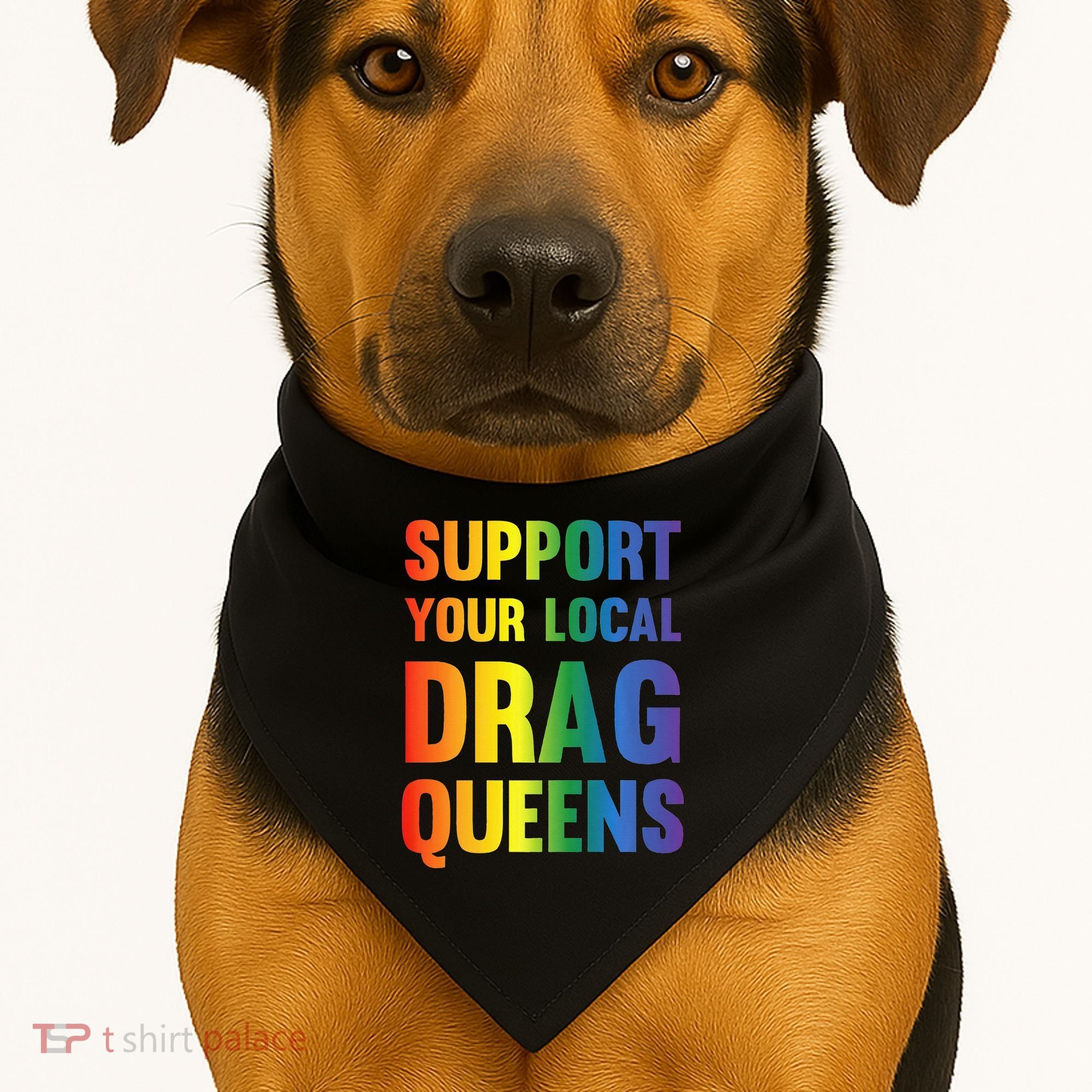 Drag Queen Support Your Local Drag Queens Premium USA-Made Doggie Bandana