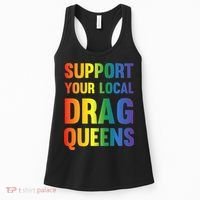 Drag Queen Support Your Local Drag Queens Premium Women's Tank Top thumb 0