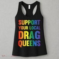 Drag Queen Support Your Local Drag Queens Premium Women's Tank Top thumb 3