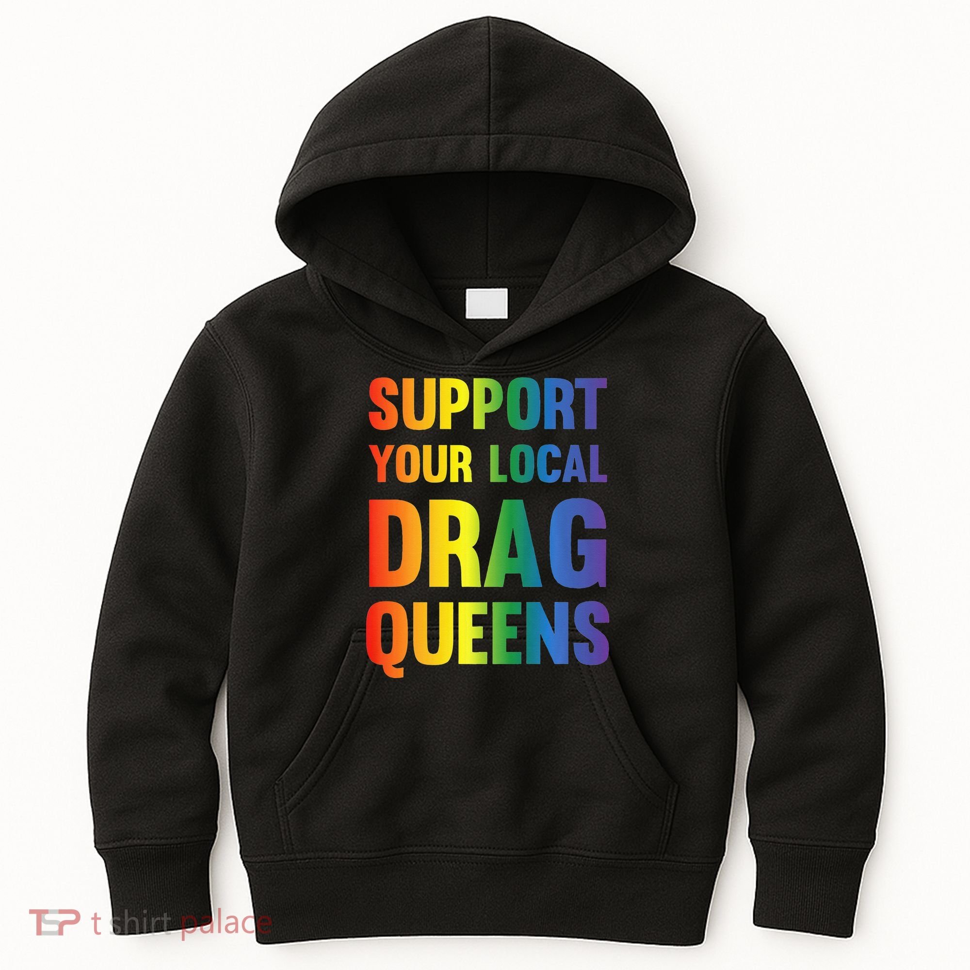 Drag Queen Support Your Local Drag Queens Premium Kids Hoodie