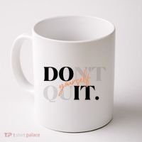 Don't Quit Yourself Motivational Coffee Mug thumb 0